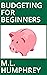 Budgeting for Beginners