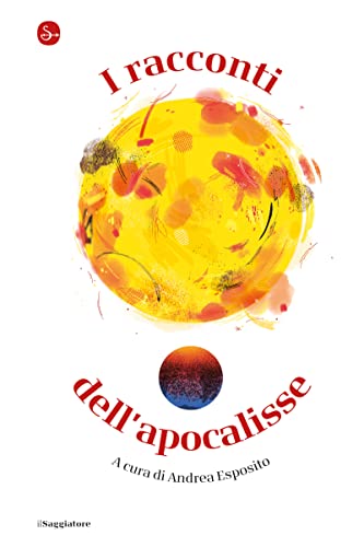 I racconti dell'apocalisse