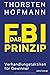 Das FBI-Prinzip by Thorsten Hofmann