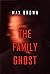 The Family Ghost