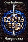 Echoes of Bellek