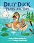 Dilly Duck Plays All Day