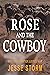 Rose and the Cowboy