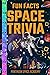 Fun Facts Space Trivia 2.0:...