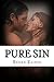 Pure Sin