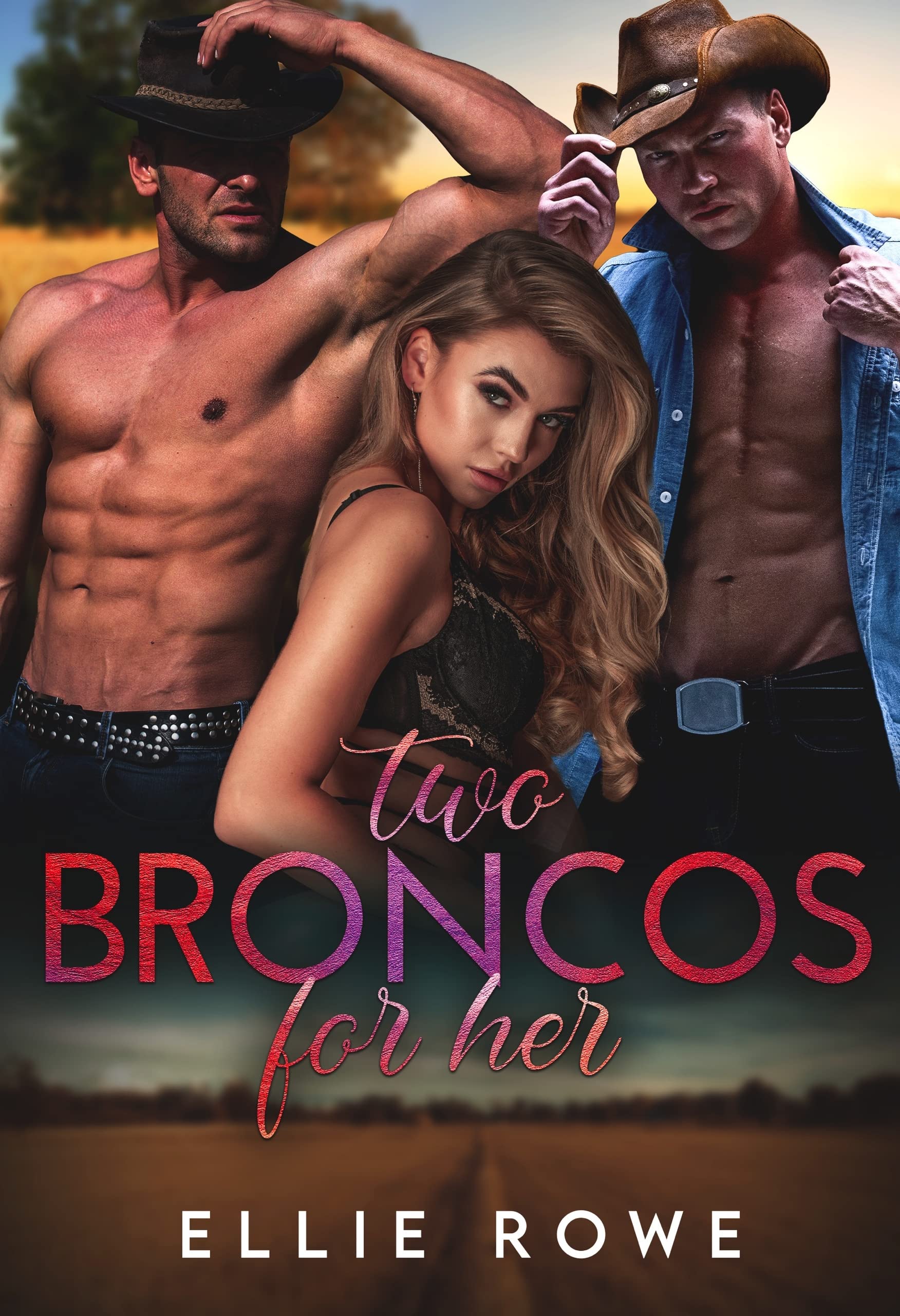 Two Broncos For Her (Kindle Edition)