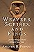 Weavers, Scribes, and Kings: A New History of the Ancient Near East
