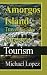 Amorgos Island Travel Guide...