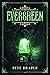 Evergreen by Pete Draper