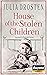 House of the Stolen Children