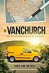 #VanChurch: Spiritual Lessons from Life on the Road