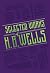 Selected Works of H. G. Wells by H.G. Wells