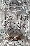 Fated Born