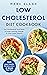 Low Cholesterol Diet Cookbo...