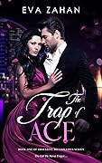 The Trap Of Ace