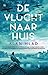 De vlucht naar huis by Alan Hlad