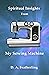 Spiritual Insights From My Sewing Machine by D. A. Featherling