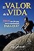 El Valor de la Vida by Roger Jaramillo