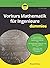 Vorkurs Mathematik für Ingenieure für Dummies by Thoralf Räsch