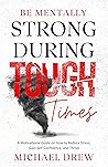 Be Mentally Stron...