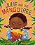 Julie and the Mango Tree