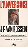L'Anversois: Jean Pierre Van Rossem