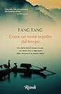 Come un seme sepolto dal tempo by Fang Fang