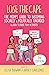Lose the Cape vol 4, 2nd ed...