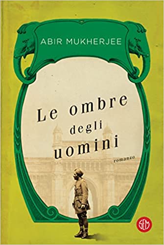 Le ombre degli uomini (Sam Wyndham, #5)