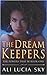 The Dream Keepers (The Powers That Be #1)