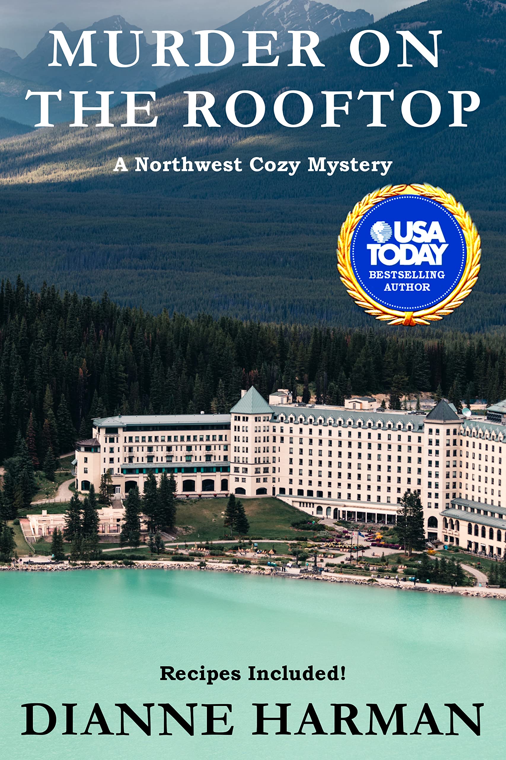 Murder on the Rooftop: Northwest Cozy Mystery Series (Kindle Edition)