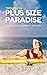 Trouble in Plus Size Paradise by Emily Bright