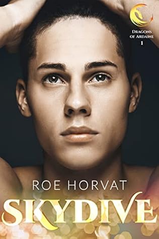 Skydive (Dragons of Ardaine, #1)