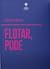 Flotar, pude