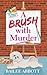 A Brush With Murder (Center Point Premier Mystery (Large Print))