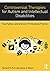 Controversial Therapies for Autism and Intellectual Disabilities: Fad, Fashion, and Science in Professional Practice