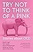 Try Not to Think of a Pink ...
