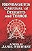 Montague's Carnival of Delights and Terror