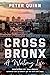 Cross Bronx: A Writing Life