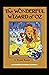 The Wonderful Wizard of Oz: Illustrated (Penguin Classic)