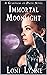 Immortal Moonlight (The Gua...
