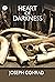 Heart of Darkness