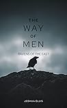 The Way of Men: Ravens of the East The Way of Men: Ravens of the East
