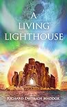 A Living Lighthouse