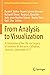 From Analysis to Visualizat...