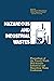 Hazardous and Industrial Waste Proceedings, 29th Mid-Atlantic... by Gregory D Boardman Hazardous and Industrial Waste Proceedings, 29th Mid-Atlantic... by Gregory D Boardman