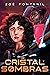 De cristal y sombras (Saga ...
