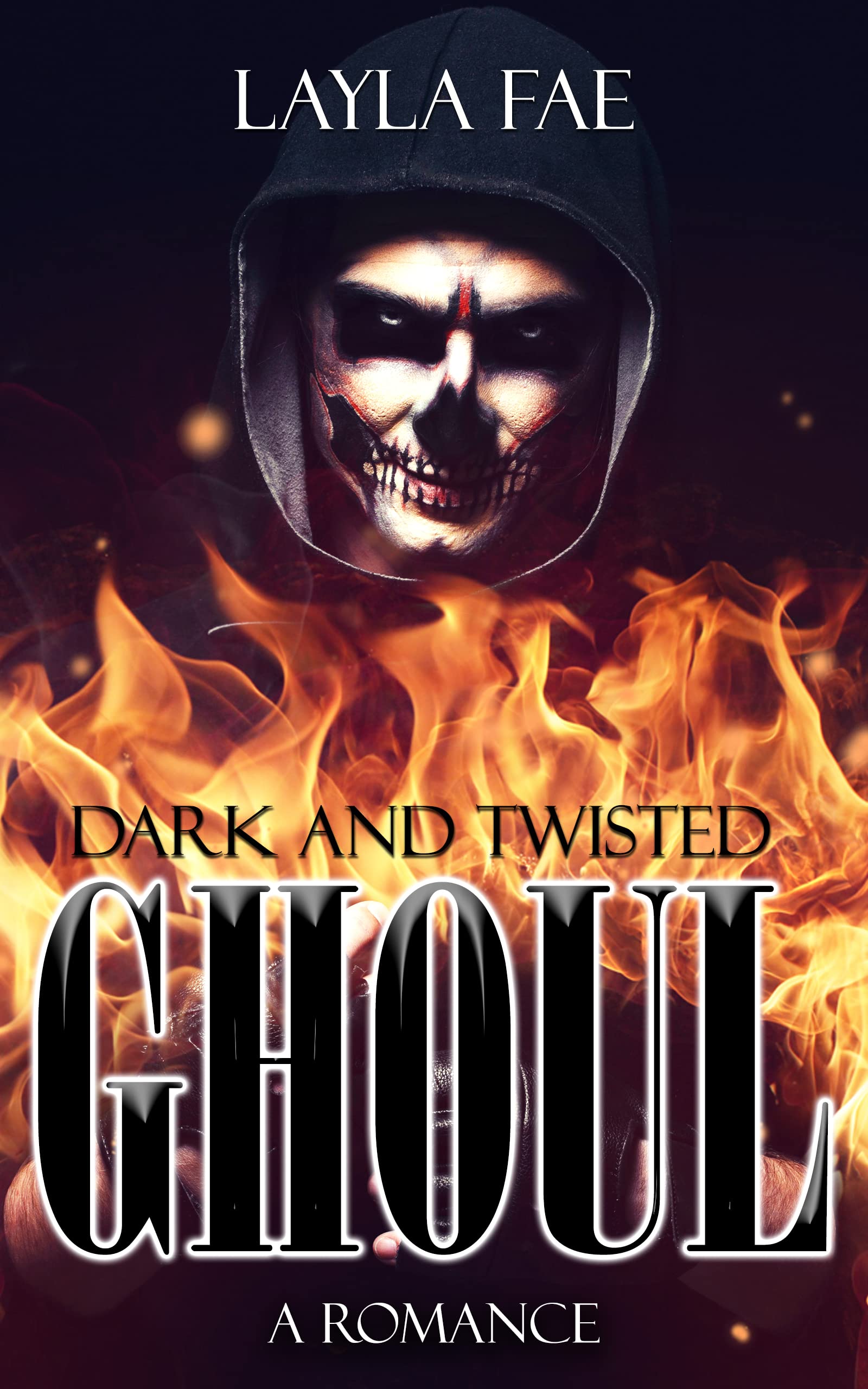 Ghoul (Dark and Twisted, #1)
