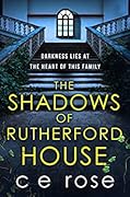 The Shadows of Rutherford House