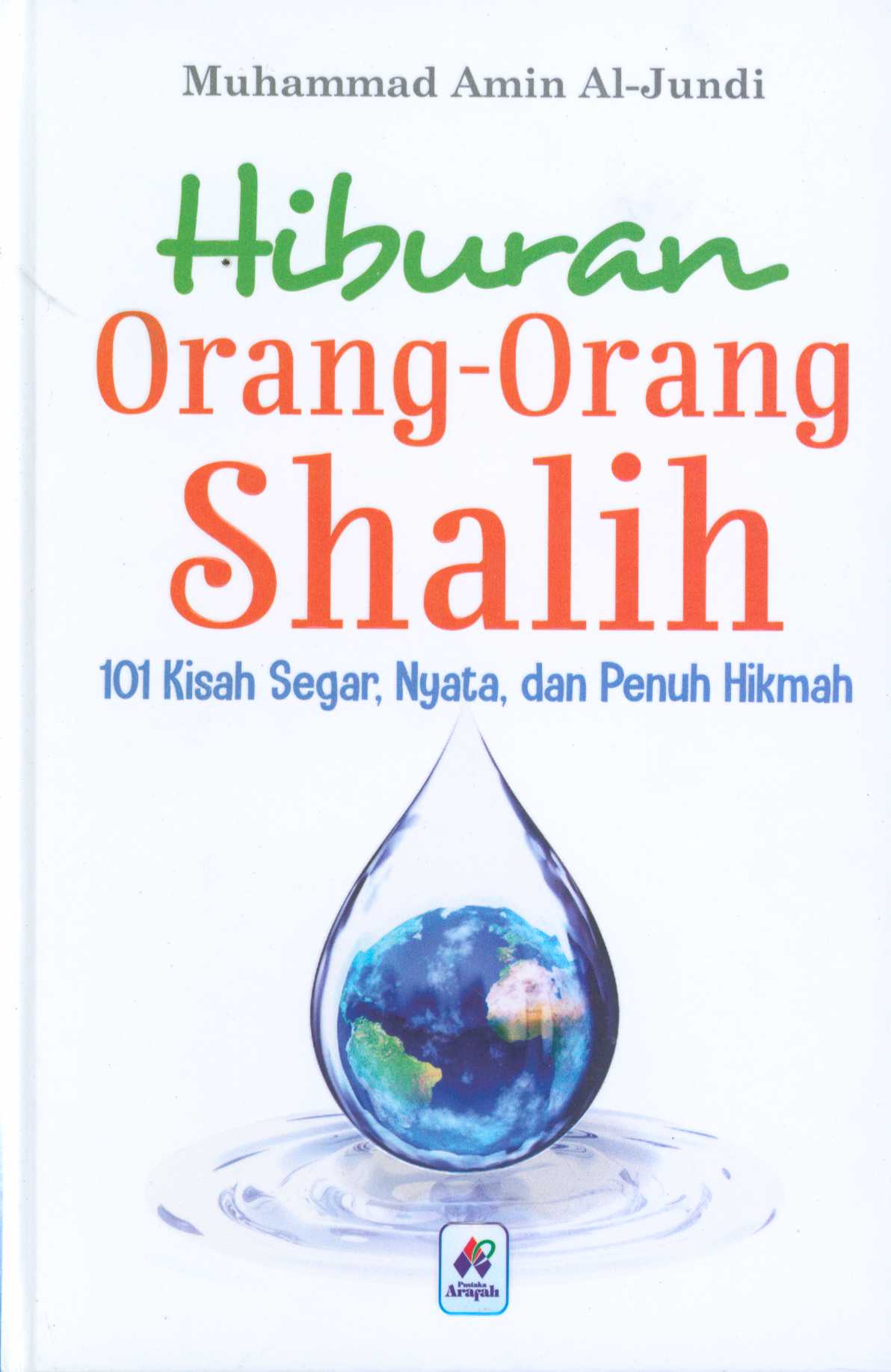 Hiburan Orang-Orang Shalih